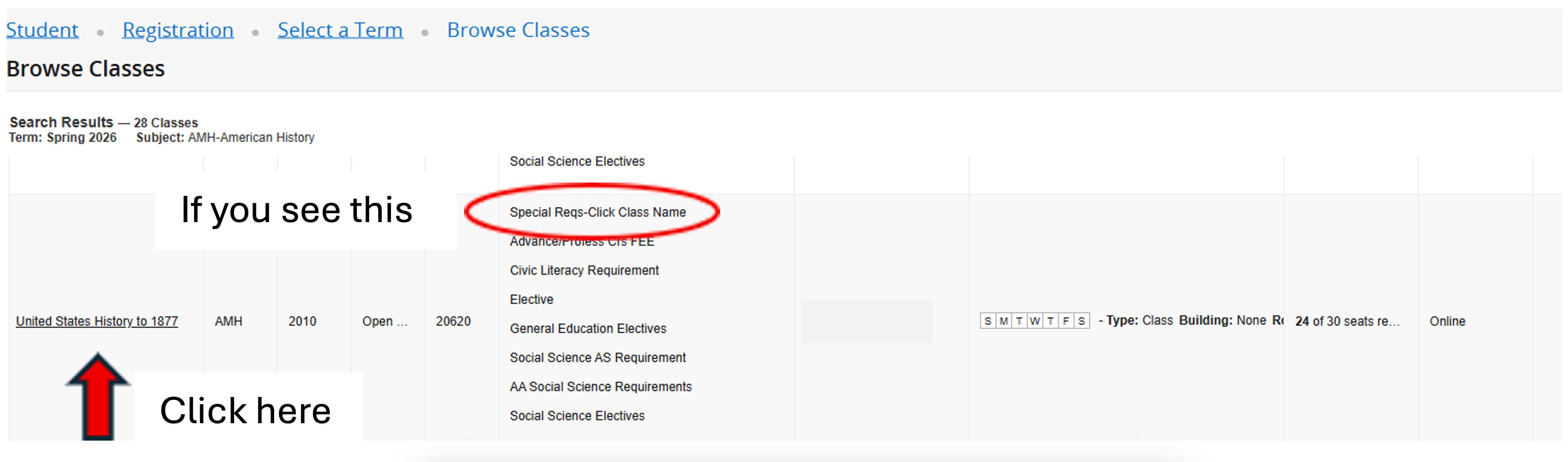 screen capture: If you see “Special Reqs-Click Class Name,”then click on the class name in the Title column.
